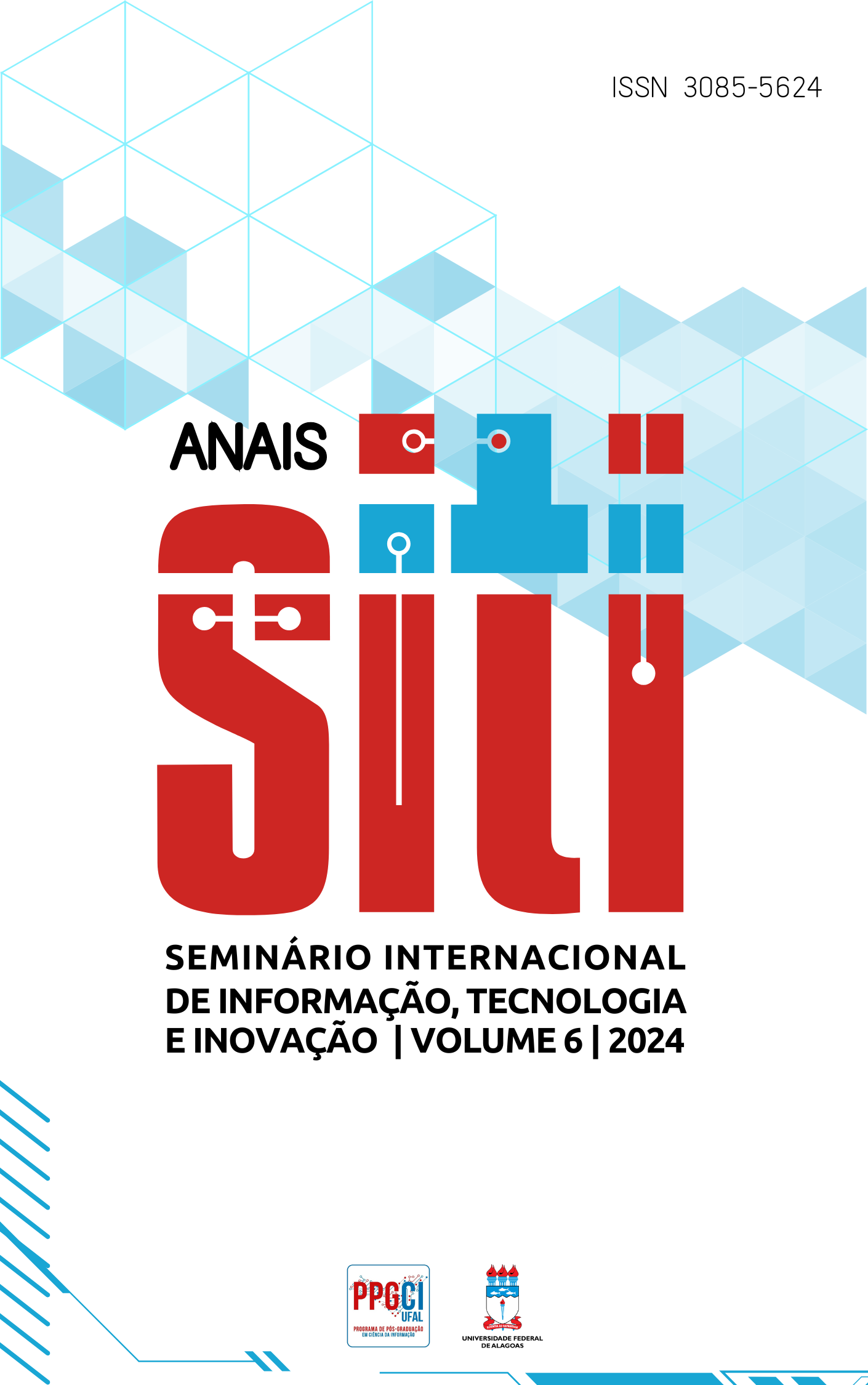 					Visualizar v. 6 (2024): Anais do VI Seminário Internacional de Informação, Tecnologia e Inovação
				